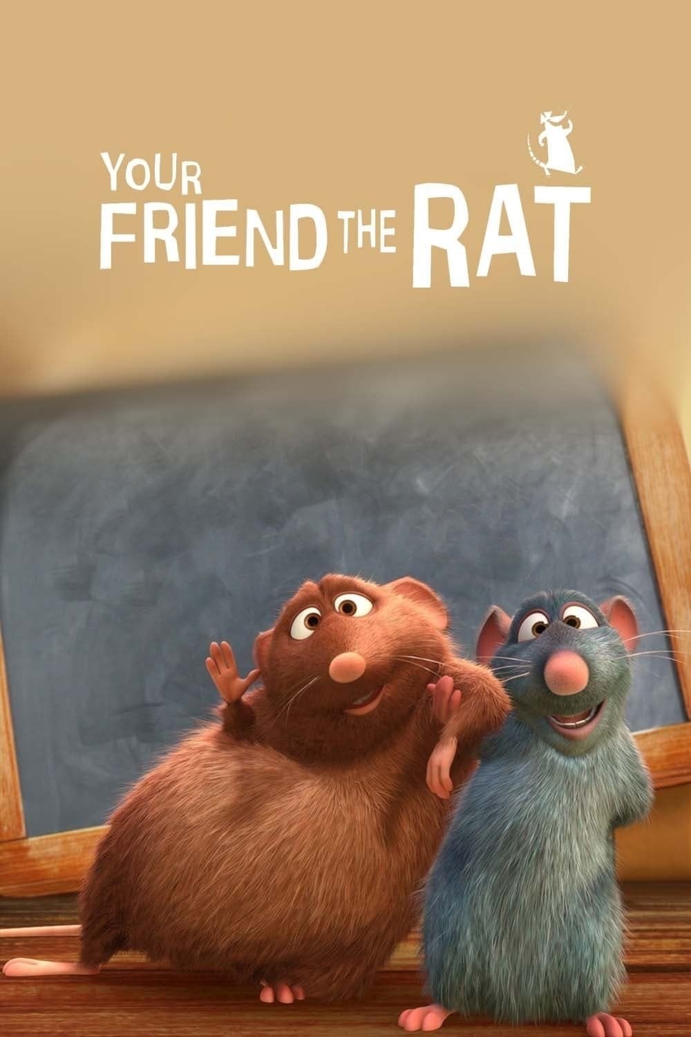Your Friend the Rat - Jim Capobianco · 2007