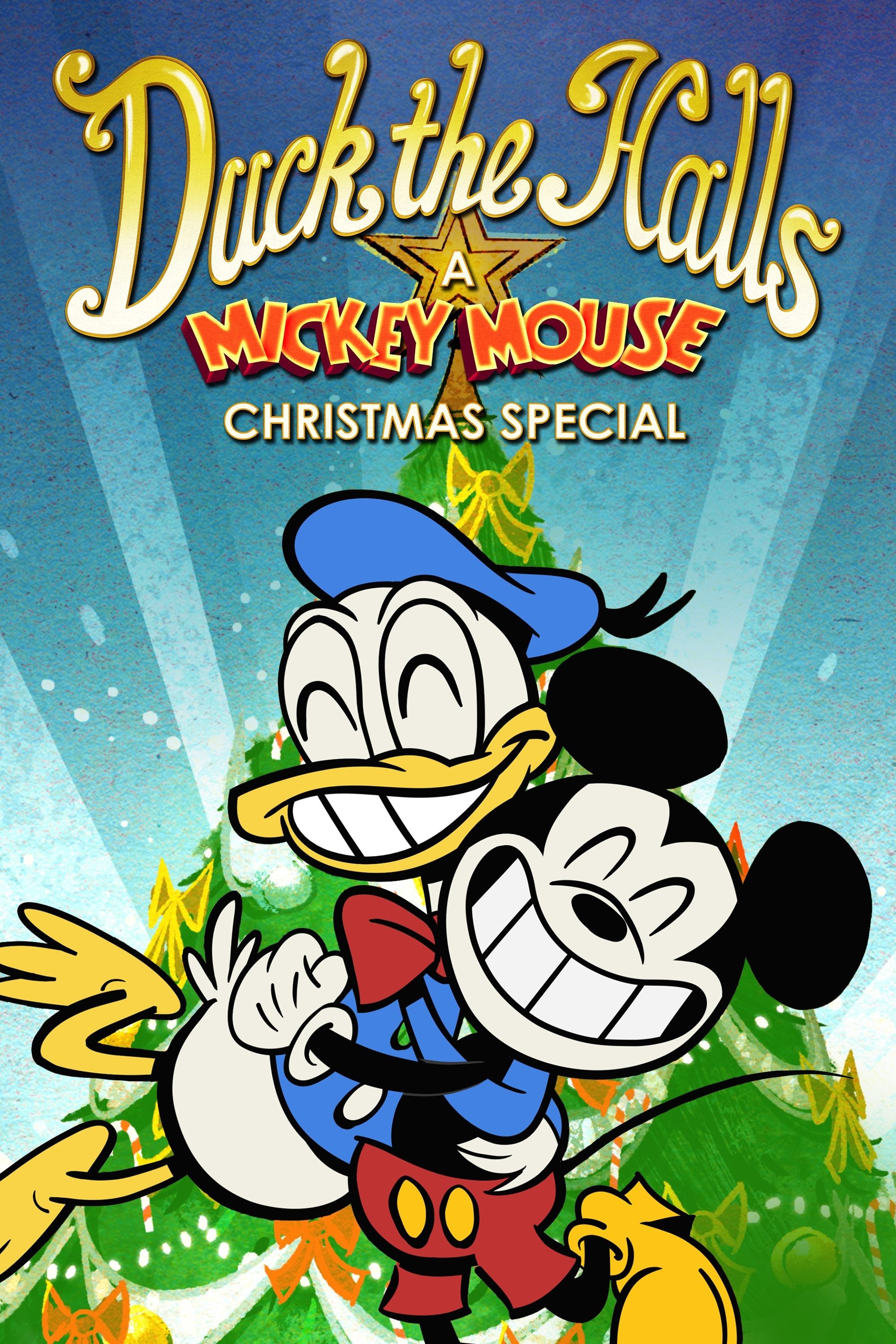Duck the Halls: A Mickey Mouse Christmas Special - Dave Wasson · 2016