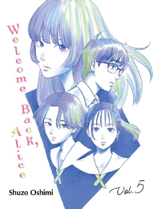 Welcome Back, Alice 5 - Shuzo Oshimi • 2023