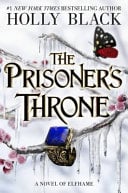 The Prisoner's Throne - Holly Black · 2025
