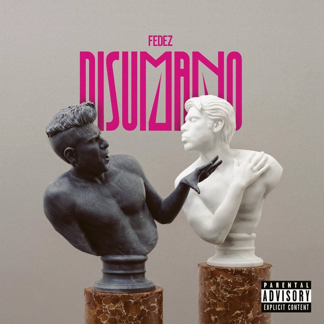 DISUMANO - Album · Fedez