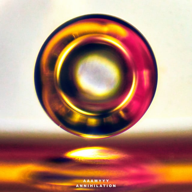 Annihilation - Album · AAAMYYY