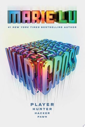 Warcross - Marie Lu · 2017
