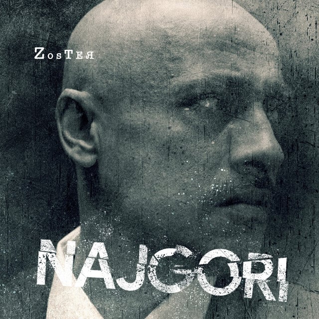 Najgori - Album · ZOSTER