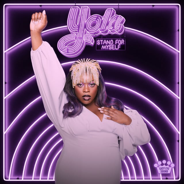 Stand For Myself - Song · Yola