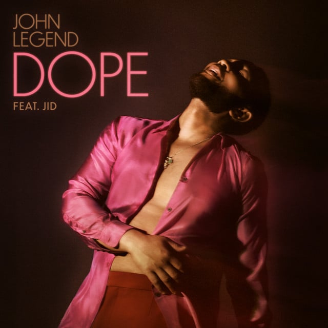 Dope (with JID) - Song · John Legend, JID