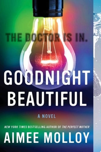 Goodnight Beautiful - Aimee Molloy · 2020