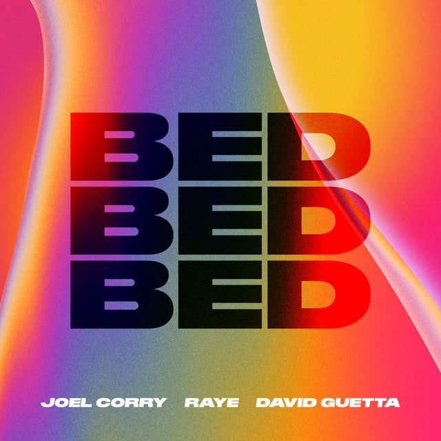 BED - Song · Joel Corry, RAYE, David Guetta