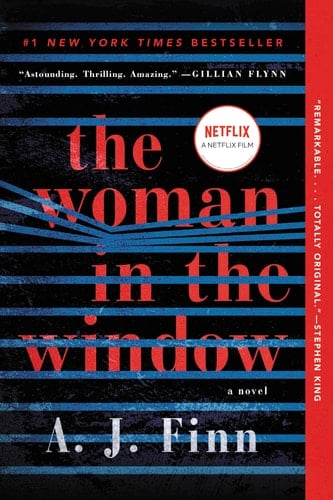 The Woman in the Window A Novel - A. J. Finn · 2019