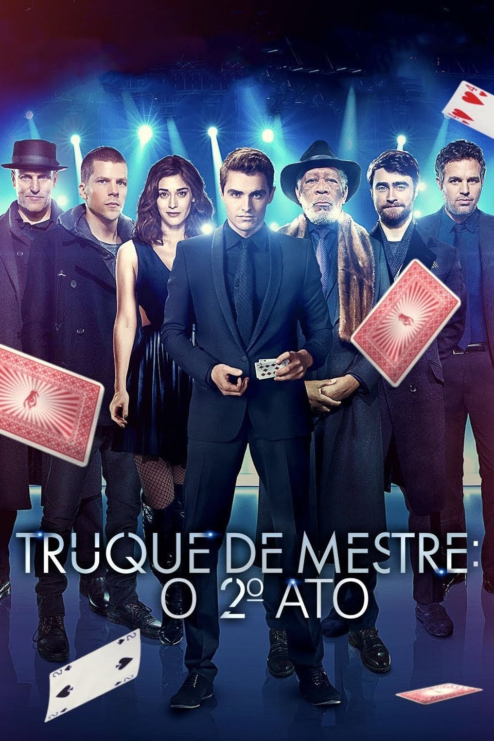 Now You See Me 2 - Jon M. Chu · 2016