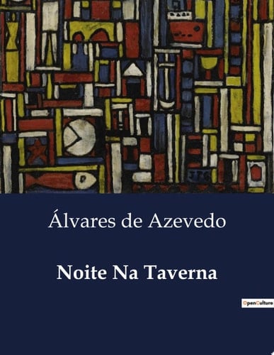 Noite Na Taverna - Álvares de Azevedo • 2024