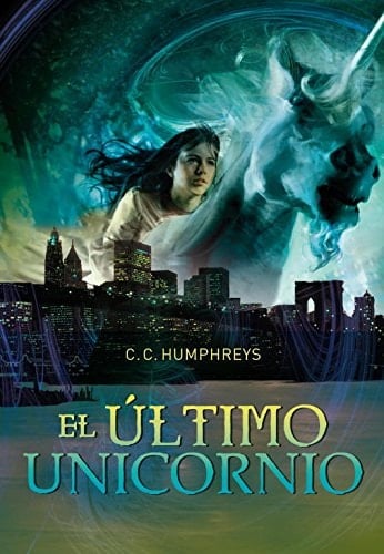 El 煤ltimo unicornio - Chris C. Humphreys 路 2011