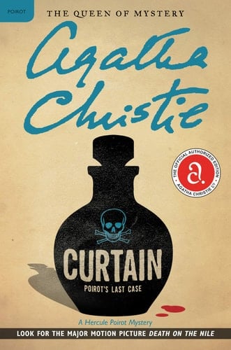 Curtain: Poirot's Last Case A Hercule Poirot Mystery - Agatha Christie • 2011