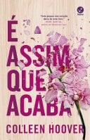 脡 assim que acaba - Colleen Hoover 路 2018