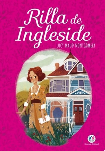 Rilla de Ingleside - Lucy Maud Montgomery 路 2020