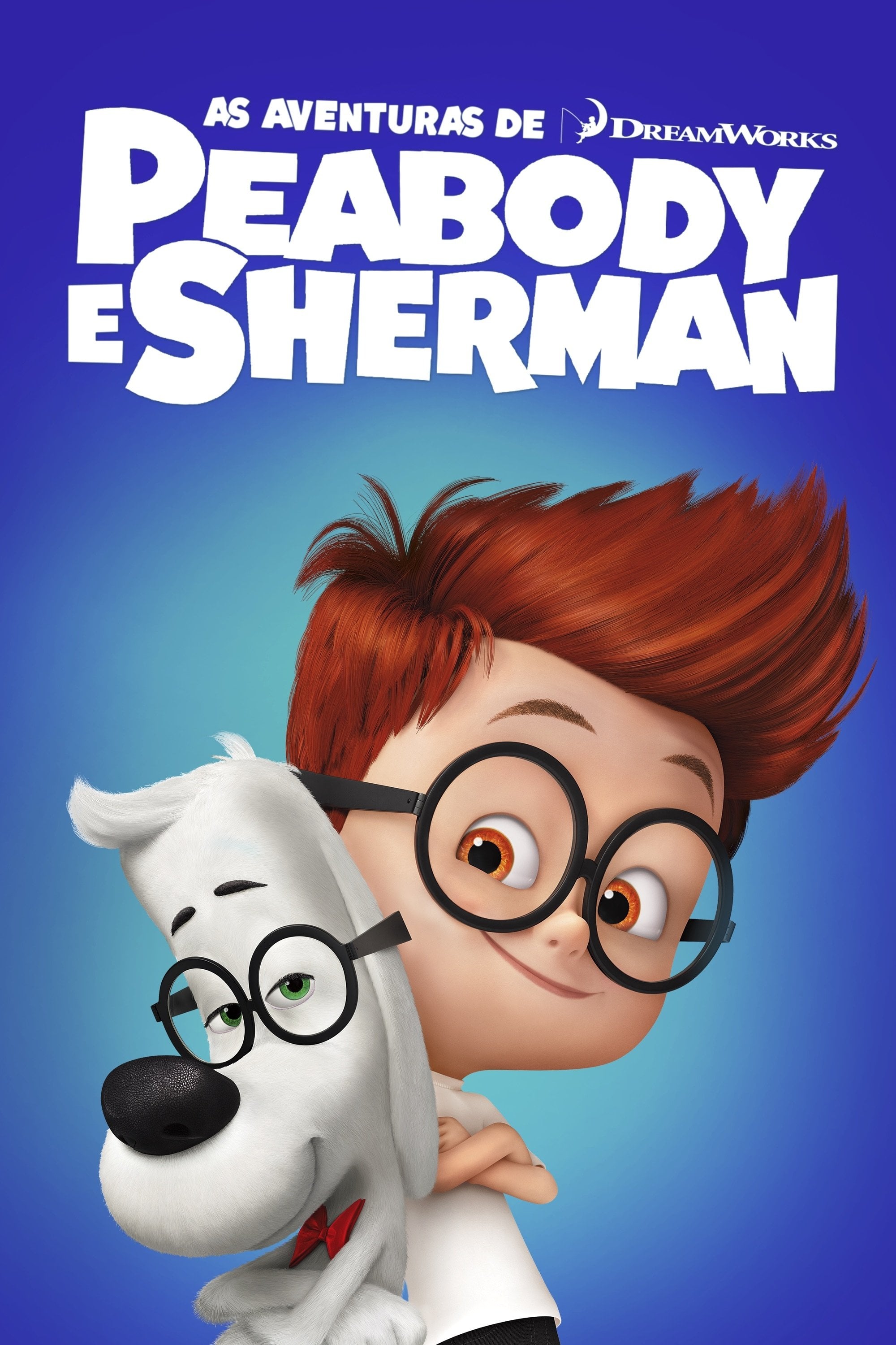 As Aventuras de Peabody e Sherman - Rob Minkoff · 2014