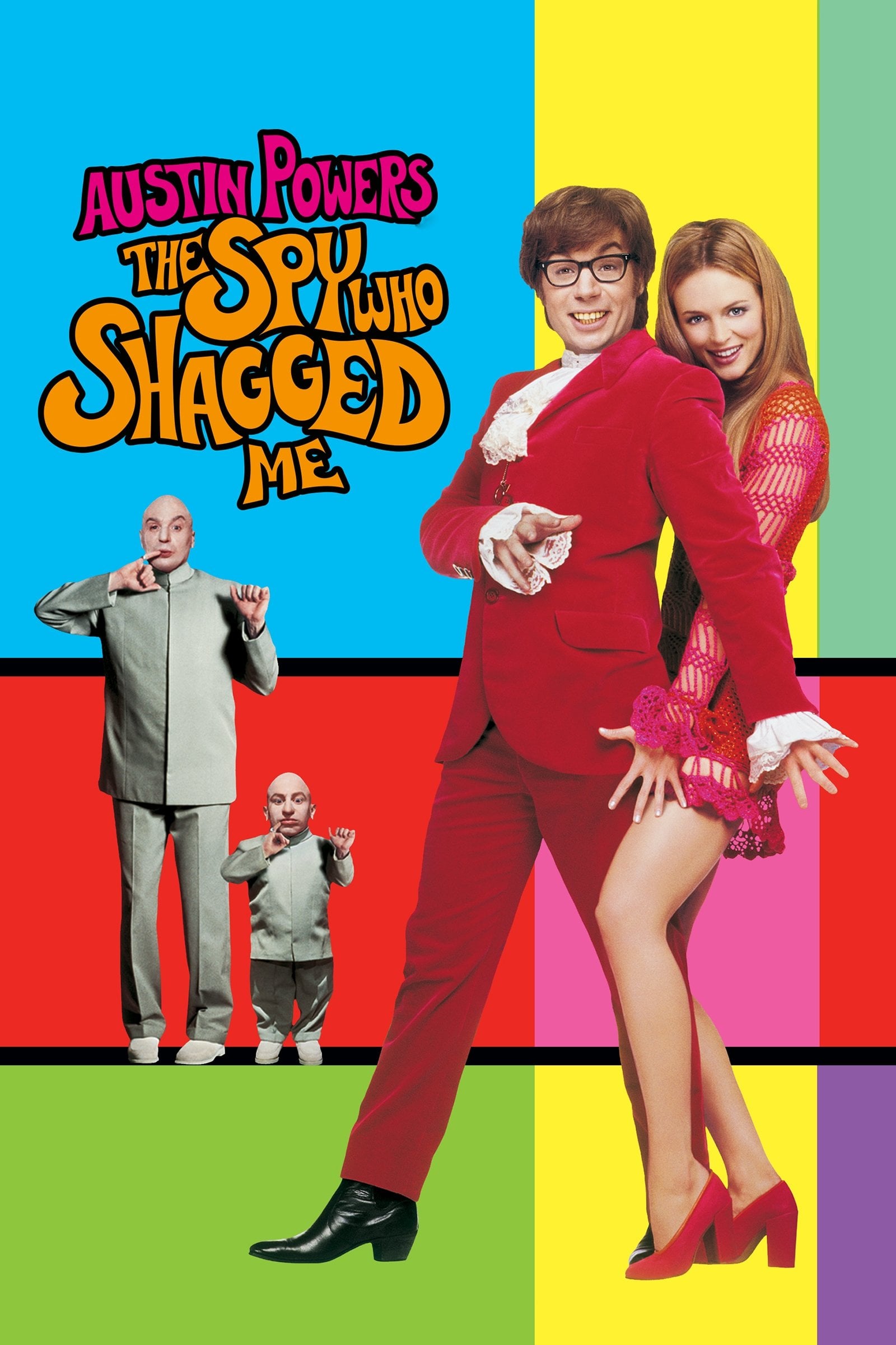 Austin Powers: The Spy Who Shagged Me - Jay Roach · 1999