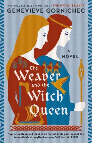 The Weaver and the Witch Queen - Genevieve Gornichec · 2024