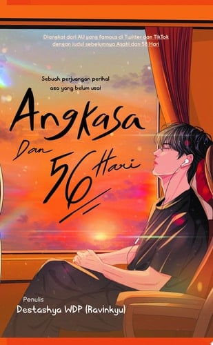 Angkasa Dan 56 Hari - Destashya WDP (Ravinkyu) · 2022