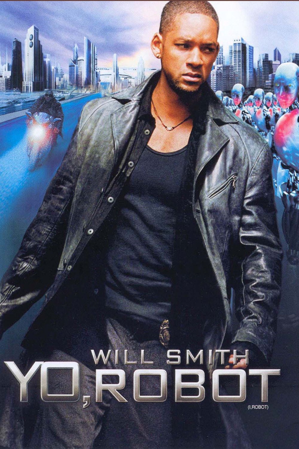 Yo, robot - Alex Proyas · 2004