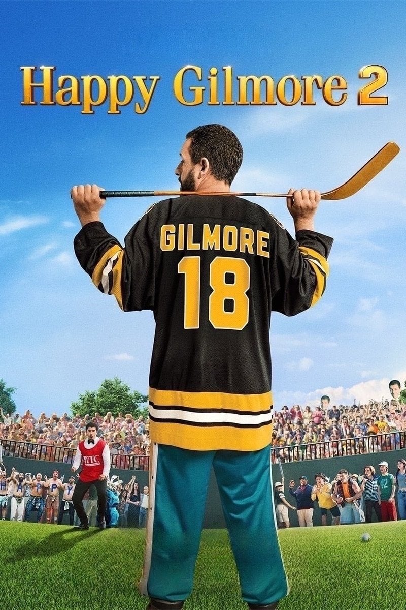 Happy Gilmore 2 - Kyle Newacheck · 2025