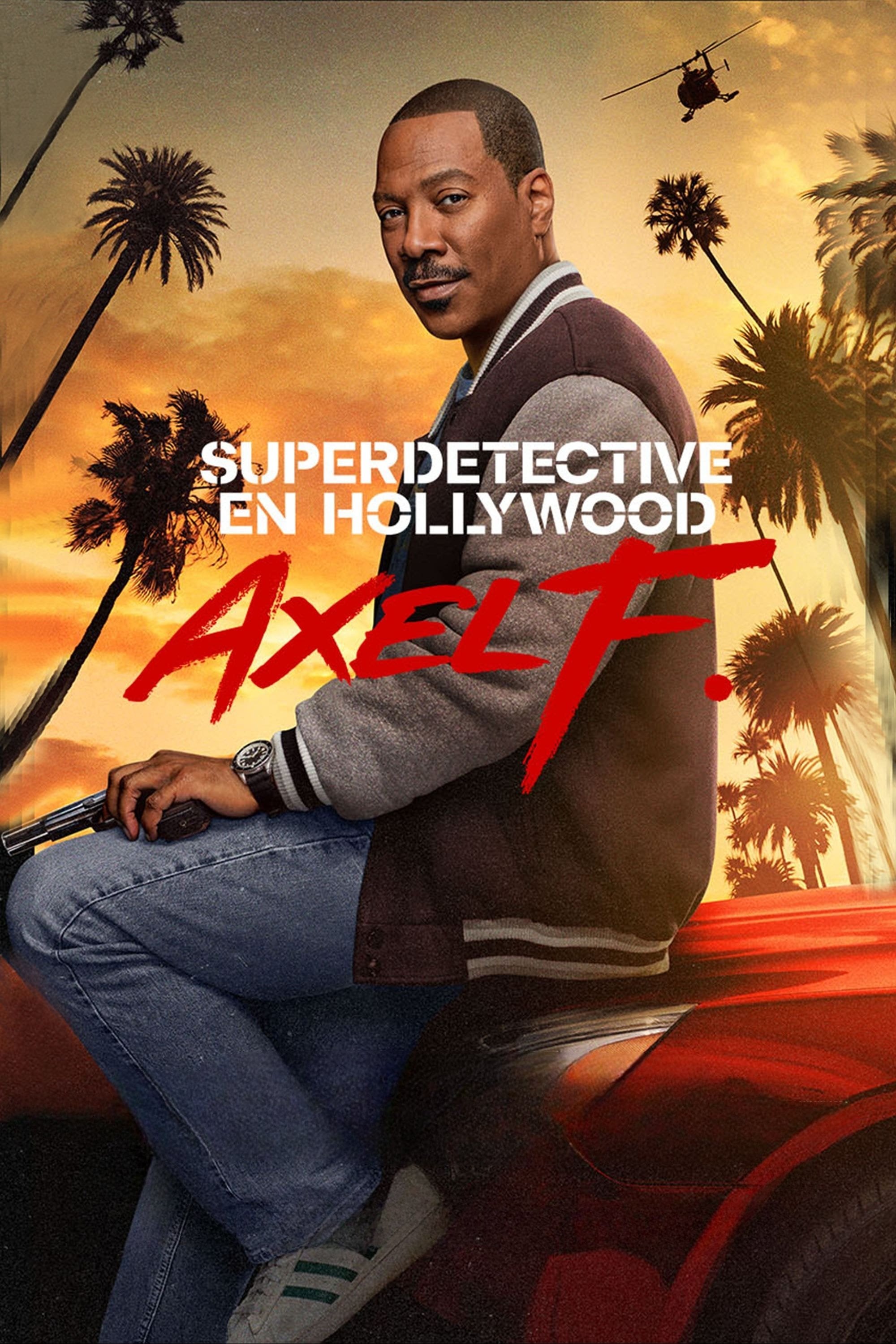 Superdetective en Hollywood: Axel F. - Mark Molloy · 2024