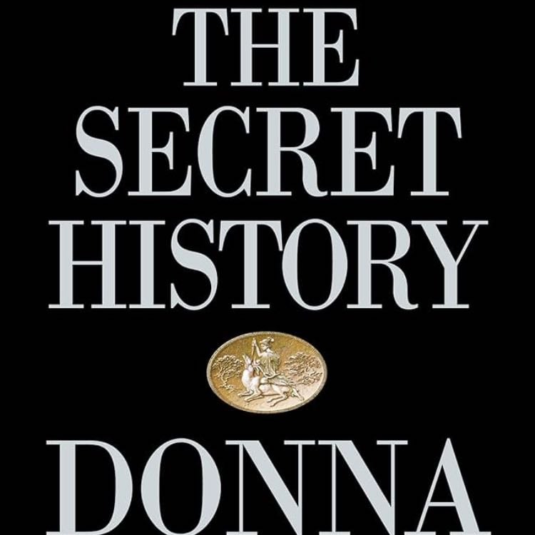 The Secret History - Donna Tartt · 1992
