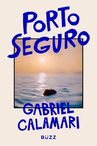 Porto Seguro - Gabriel Calamari · 2022