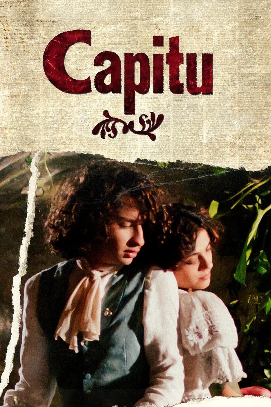 Capitu - Luiz Fernando Carvalho · 2008