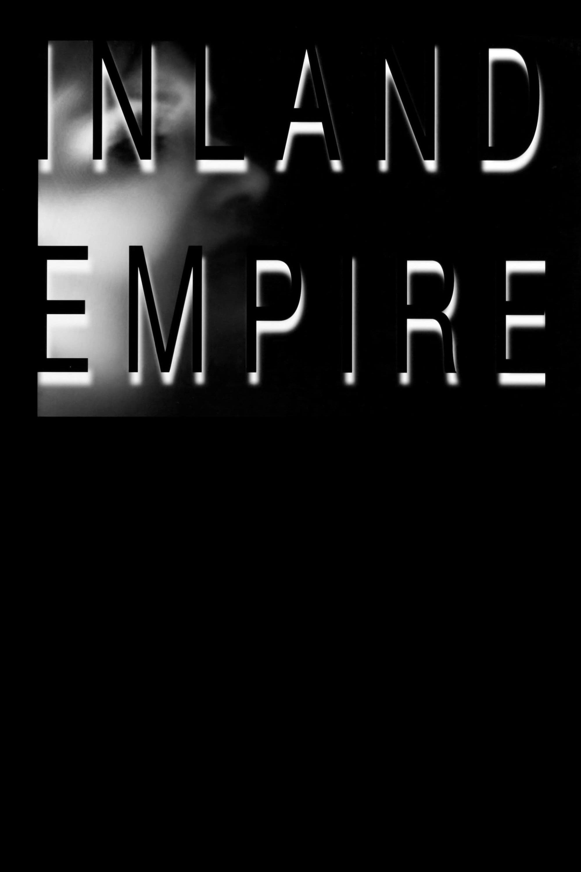 Inland Empire - David Lynch · 2006