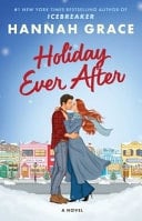Holiday Ever After - Hannah Grace • 2025