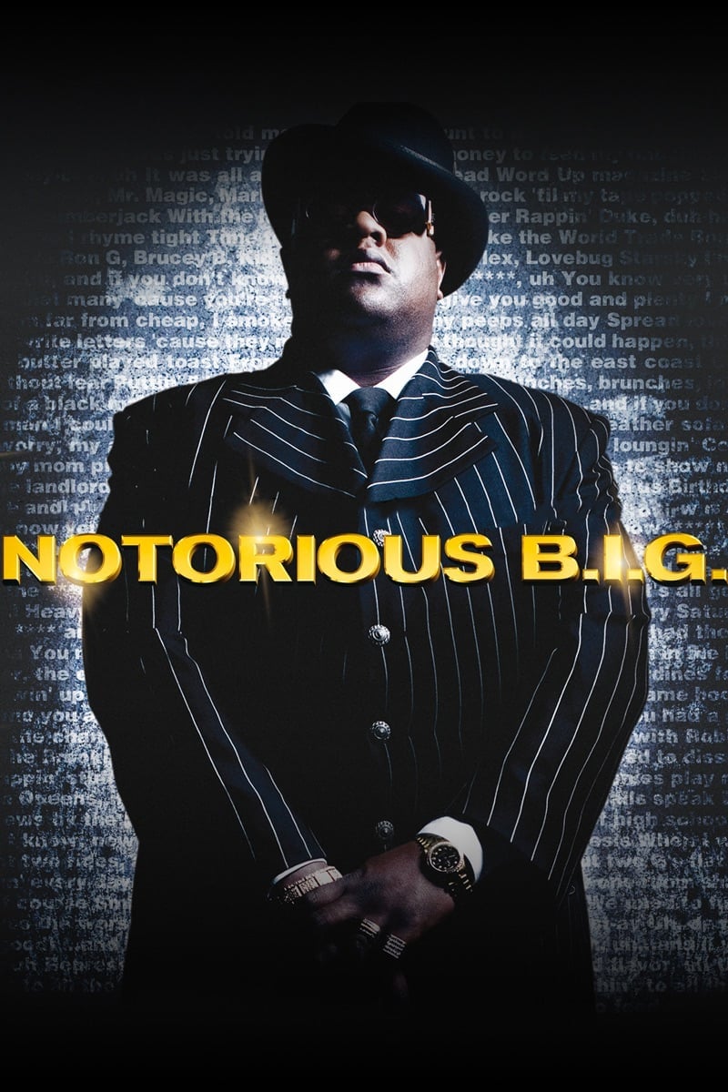 Notorious B.I.G. - George Tillman Jr. · 2009