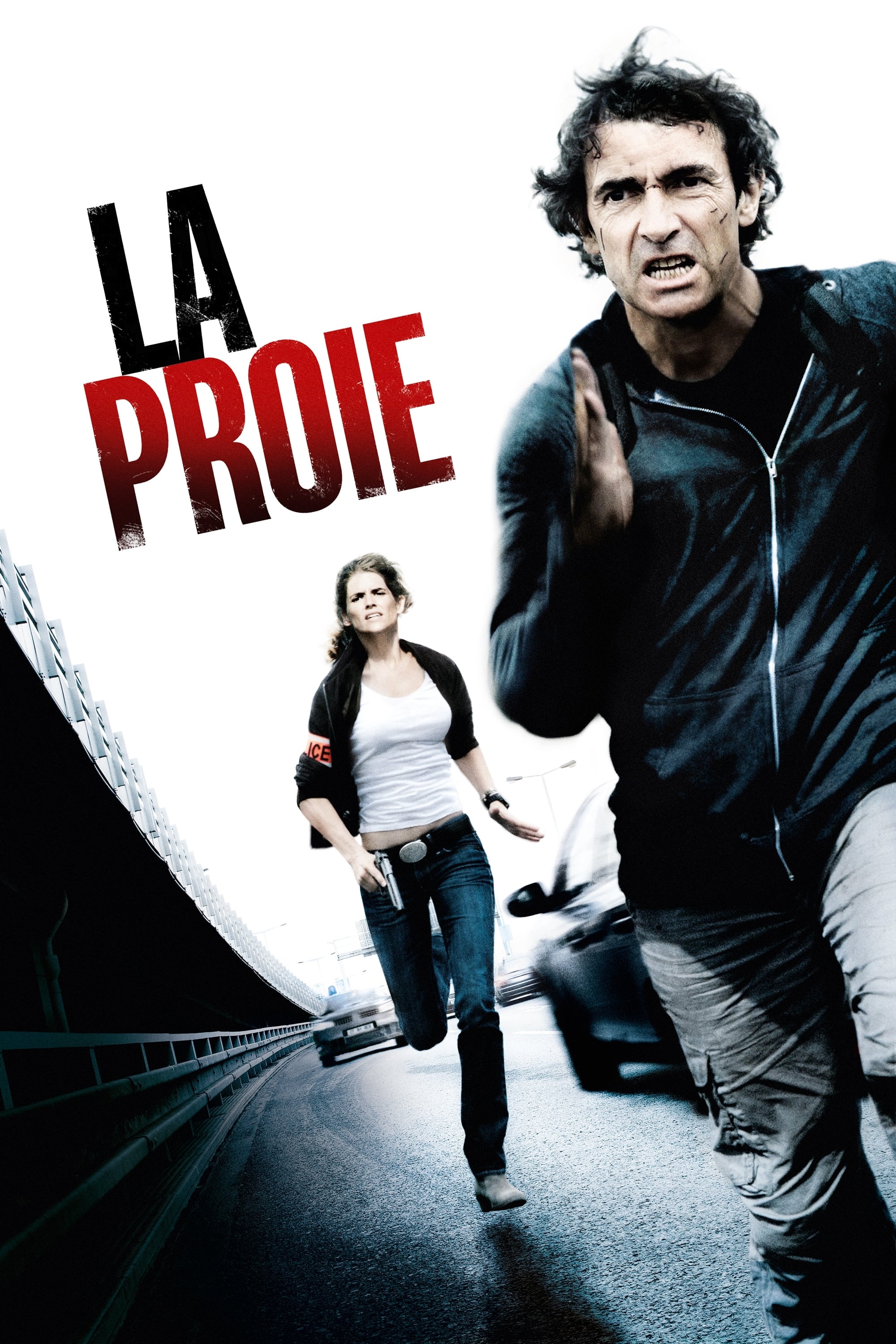 La Proie - Eric Valette · 2011