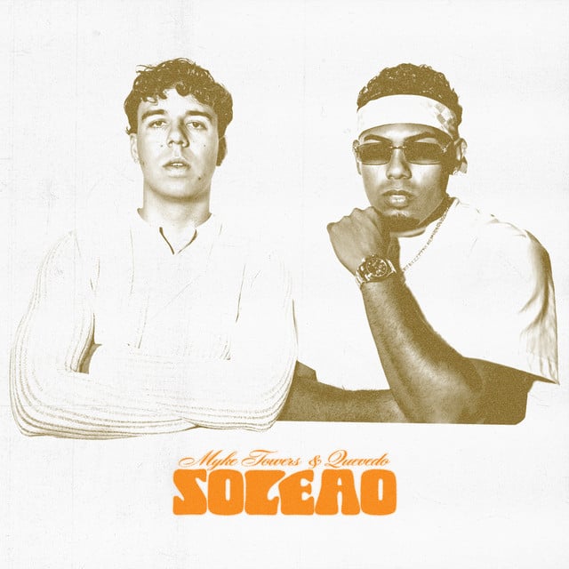 SOLEAO - Song · Myke Towers, Quevedo