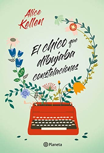 El chico que dibujaba constelaciones - Alice Kellen • 2020