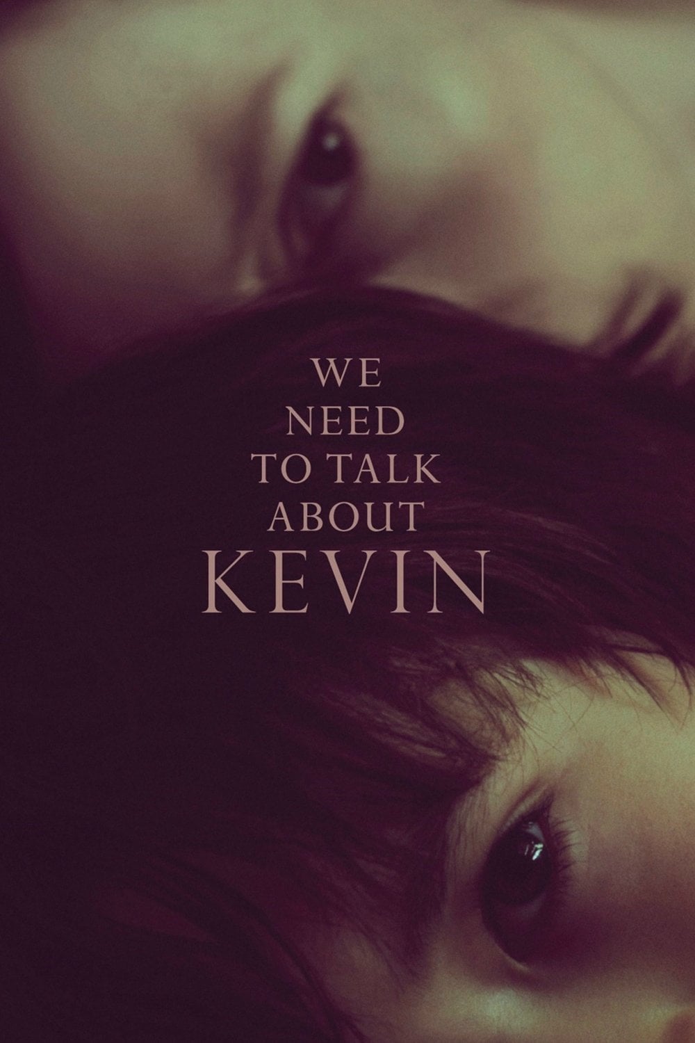 We Need to Talk About Kevin - Lynne Ramsay · 2011