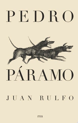 Pedro P谩ramo - Juan Rulfo 路 2024