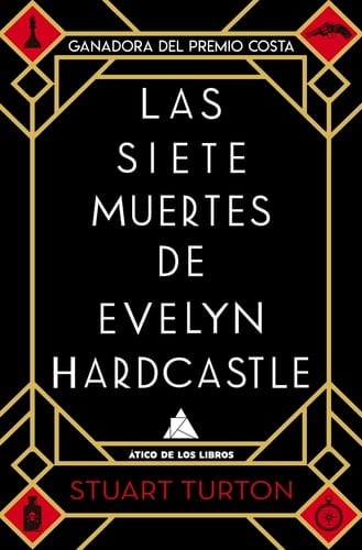 Las Siete Muertes de Evelyn Hardcastle - Stuart Turton · 2021