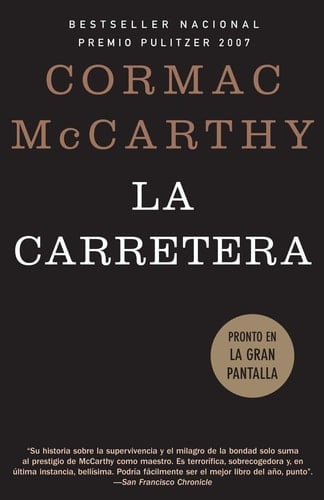 La carretera - Cormac McCarthy · 2008