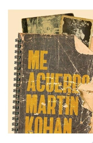 Me acuerdo - Martín Kohan · 2022