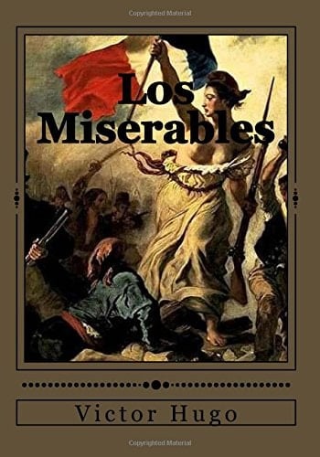 Los Miserables - Victor Hugo · 2017