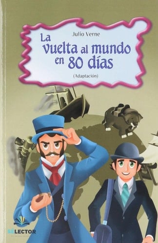 La vuelta al mundo en 80 días - Julio Verne · 2019