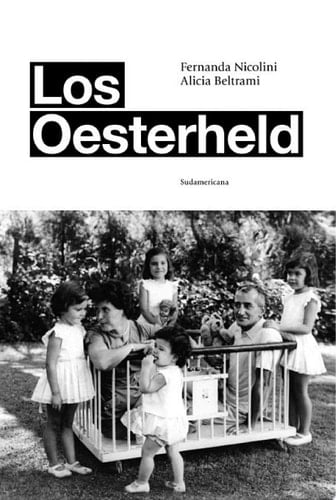 Los Oesterheld - Fernanda Nicolini, Alicia Beltrami · 2016