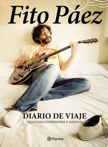 Diario de viaje - Fito Páez · 2016