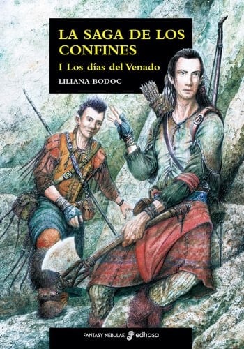 Los dias del venado - Liliana Bodoc · 2005