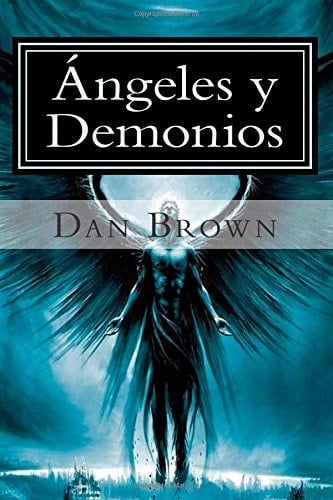 Angeles y Demonios - Dan Brown · 2015