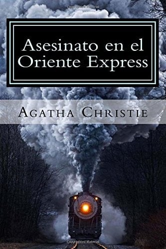 Asesinato En El Oriente Express - Agatha Christie · 2018