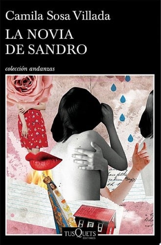 La novia de Sandro - Camila Sosa Villada · 2020