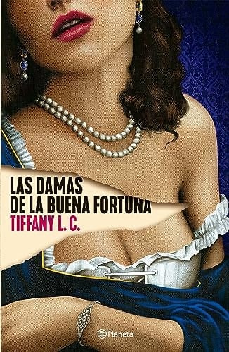 Las damas de la buena fortuna - Tiffany Calligaris · 2023