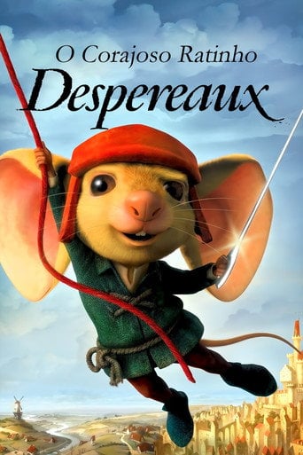 O Corajoso Ratinho Despereaux - Robert Stevenhagen · 2008